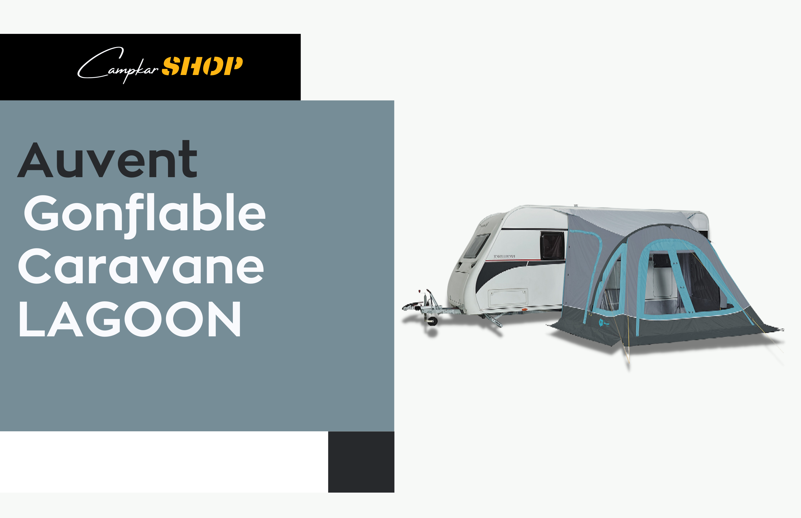 AUVENT GONFLABLE CAMPING-CAR LAGOON 250CM